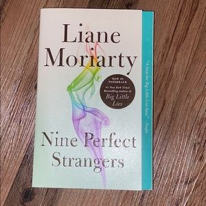 Nine Perfect Strangers by Liane Moriarty